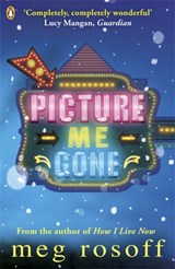 Picture Me Gone | Meg Rosoff | 