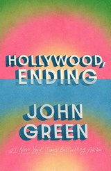 Hollywood, Ending - John Green - 9780141346052