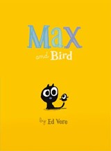 Max and Bird - Ed Vere - 9780141368320