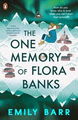 The One Memory of Flora Banks - Emily Barr - 9780141368511