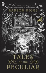 Tales of the Peculiar - Ransom Riggs - 9780141371658