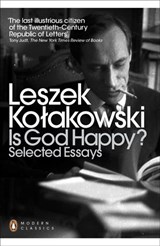 Is God Happy? - Leszek Kolakowski - 9780141389578