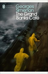 The Grand Banks Cafe - Georges Simenon - 9780141393506