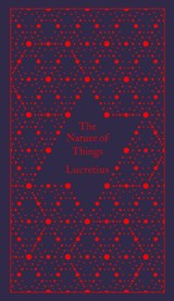 The Nature of Things - Lucretius - 9780141396903