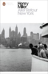 Aller Retour New York - Henry Miller - 9780141398860
