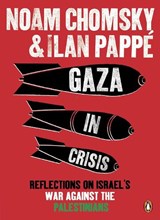 Gaza in Crisis - Ilan Pappe ; Noam Chomsky - 9780141399515