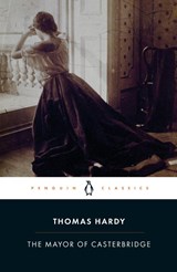 The Mayor of Casterbridge - Thomas Hardy - 9780141439785
