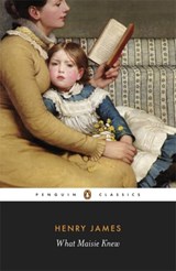 What Maisie Knew | Henry James | 