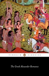 The Greek Alexander Romance - Richard Stoneman - 9780141907116