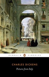Pictures from Italy - Charles Dickens ; Kate Flint - 9780141907246