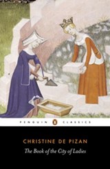 The Book of the City of Ladies - Christine Pizan ; Rosalind Brown-Grant - 9780141907581