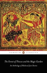 The Forest of Thieves and the Magic Garden - Phyllis Granoff - 9780141907932