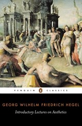 Introductory Lectures on Aesthetics - Georg Hegel - 9780141915616