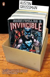 Soon I Will be Invincible - Austin Grossman - 9780141918716