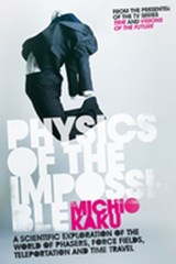 Physics of the Impossible - Michio Kaku - 9780141919348