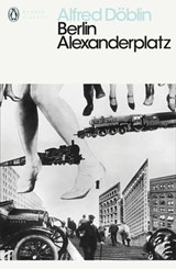 Berlin Alexanderplatz - Alfred Döblin - 9780141930916
