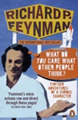 'What Do You Care What Other People Think?' - Richard P Feynman - 9780141937588