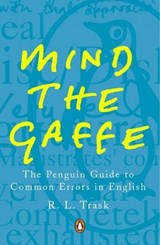 Mind the Gaffe - R L Trask - 9780141941363
