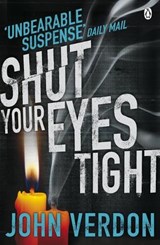 Shut Your Eyes Tight - John Verdon - 9780141960159