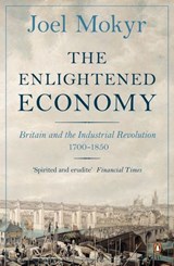 The Enlightened Economy - Joel Mokyr - 9780141969107