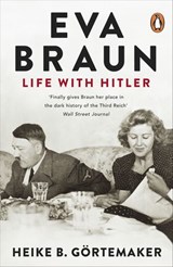 Eva Braun - Heike B. Gortemaker - 9780141971421