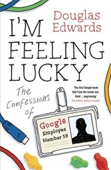 I'm Feeling Lucky - Douglas Edwards - 9780141972374