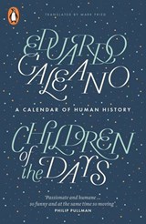 Children of the Days - Eduardo Galeano - 9780141975993