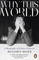 Why This World - Benjamin Moser - 9780141976006