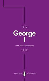 George I (Penguin Monarchs) - Tim Blanning - 9780141976846