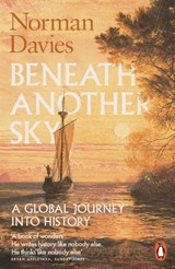 Beneath Another Sky - Norman Davies - 9780141976983