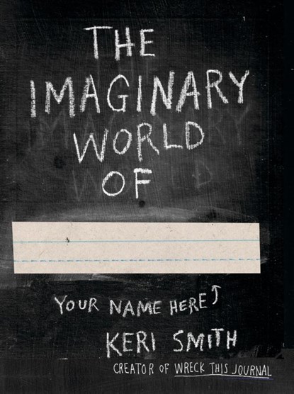 The Imaginary World of, Keri Smith - Paperback - 9780141977805