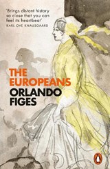 The Europeans - Orlando Figes - 9780141979434