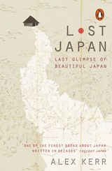Lost Japan - Alex Kerr - 9780141979755