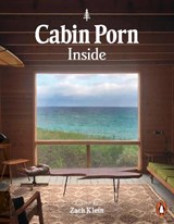 Cabin Porn: Inside - Zach Klein - 9780141990194