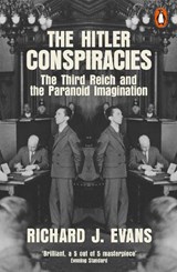 The Hitler Conspiracies - Richard J. Evans - 9780141991498