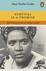 Survival is a Promise - Alexis Pauline Gumbs - 9780141996202