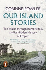 Our Island Stories - Corinne Fowler - 9780141999838