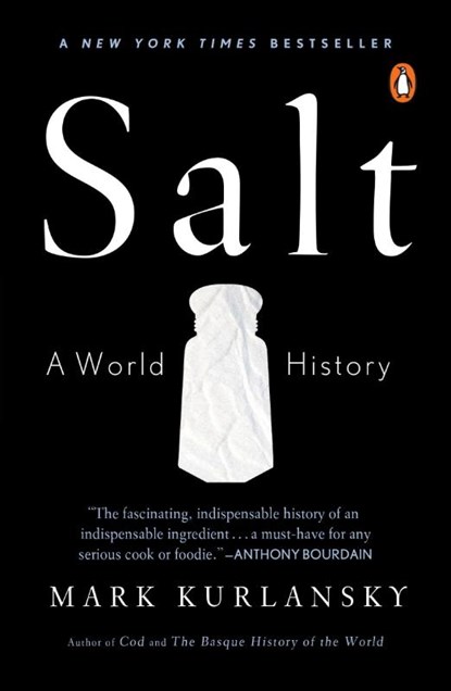 Kurlansky, M: Salt, Mark Kurlansky - Paperback - 9780142001615