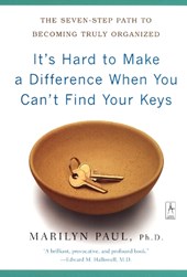 It's Hard to Make a Difference When You Can't Find Your Keys