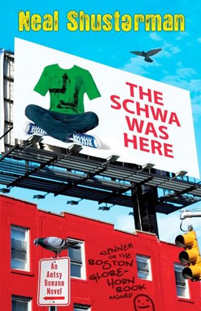 The Schwa was Here, Neal Shusterman - Paperback - 9780142405772