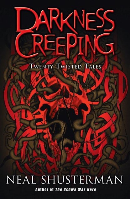 Darkness Creeping, Neal Shusterman - Paperback - 9780142407219