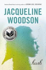 Hush - Jacqueline Woodson - 9780142415511