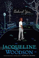 Behind You - Jacqueline Woodson - 9780142415542