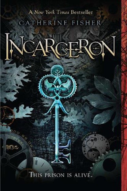 Fisher, C: Incarceron, Catherine Fisher - Paperback - 9780142418529