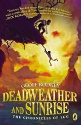 Deadweather and Sunrise - Geoff Rodkey - 9780142426623
