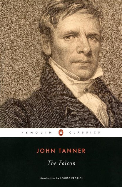 The Falcon, John Tanner - Paperback - 9780142437513