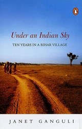 Under an Indian Sky - Janet Ganguli - 9780143032533