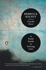 A Field Guide to Getting Lost - Rebecca Solnit - 9780143037248