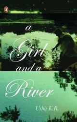 A Girl and a River - Usha, K. r. - 9780143101239