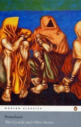 The Co-wife and Other Stories - Premchand - 9780143101727